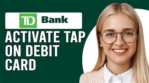 td debit card activation